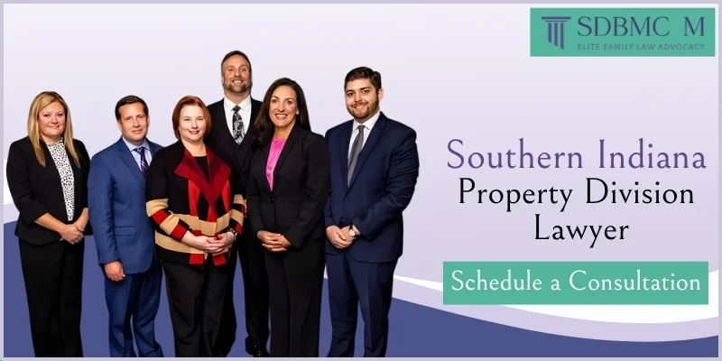 best property division lawyer in southern Indiana